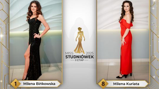 Miss Studniówek 2025: Wystartował pierwszy ćwierćfinał!