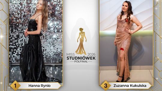 Miss studniówek 2026. Ruszył pierwszy etap półfinału! Miss studniówek 2026. Ruszył pierwszy etap półfinału!
