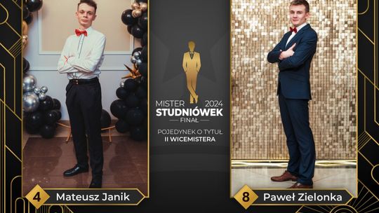 Mister Studniówek 2024: Walka o trzecie miejsce