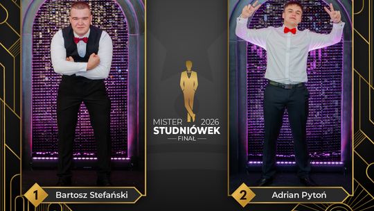 Mister studniówek 2026: Finał! Który z panów zwycięży?