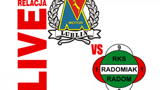 Motor Lublin 2:2 Radomiak Radom (zapis relacji)
