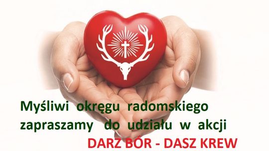 Myśliwi okręgu radomskiego organizują zbiórkę krwi