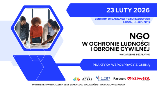 NGO w ochronie ludności i obronie cywilnej – praktyka współpracy z gminą. Warsztaty o współpracy z gminami już 23 lutego w Centrum Organizacji Pozarządowych