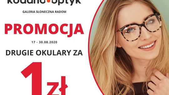 Nie przegap okazji! Teraz w KODANO Optyk drugie okulary za 1zł!