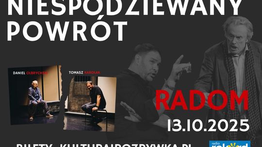 „Niespodziewany powrót” w radomskim Teatrze – Olbrychski i Karolak na scenie