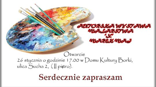 Niezwykła wystawa radomianina Marka Maja