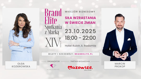 Noble Brand Anna Słopiecka zaprasza do udziału w XIV Edycji Wieczoru Biznesowego "Brand Elite - Spotkania z Marką"