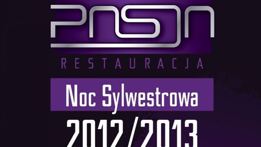 Noc Sylwestrowa w Restauracji Pasja
