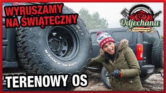 Odjechana: Wyruszamy na świąteczny terenowy OS