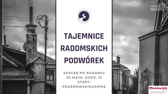 Odkryją tajemnice radomskich podwórek