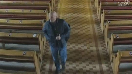 Okradł kościół. Rozpoznajesz tego mężczyznę?