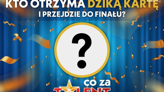 Ostatnie godziny głosowania w konkursie Co Za Talent!