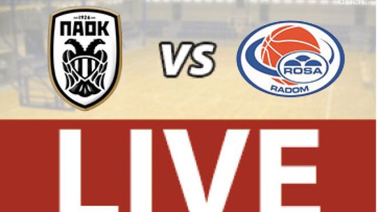 PAOK Saloniki - ROSA Radom 85:66 (RELACJA LIVE)