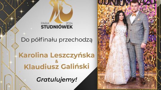 Para Studniówek 2024: Znamy drugą parę półfinałową