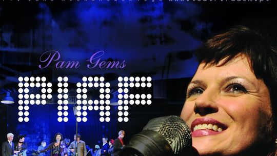 "Piaf" ostatni raz w tym sezonie!