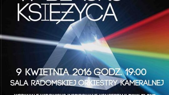 Pink Floyd w blasku księżyca Radom