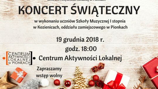 Pionki. Koncert świąteczny już 19 grudnia