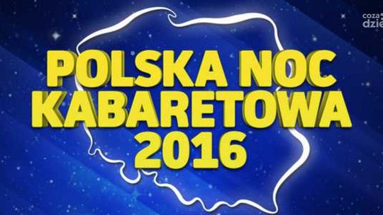 Polska Noc Kabaretowa w Radomiu