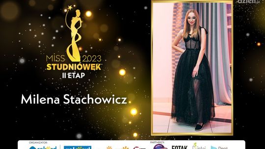 Przedstawiamy drugą półfinalistkę Miss Studniówek 2023
