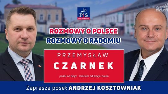 Przemysław Czarnek spotka się z mieszkańcami Radomia