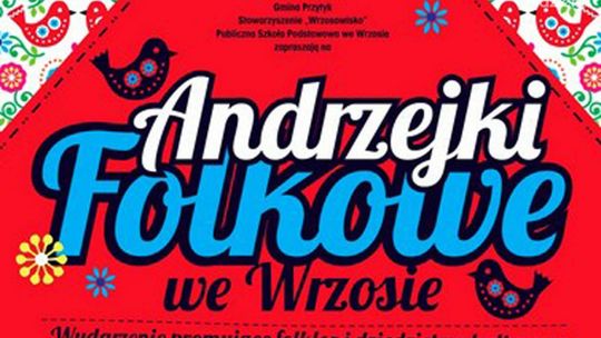Przytyk. Andrzejki Folkowe we Wrzosie