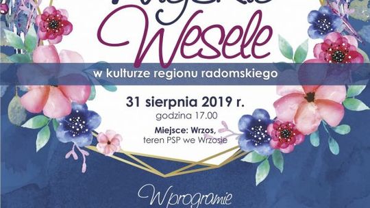 Przytyk. Wiejskie wesele już w najbliższą sobotę