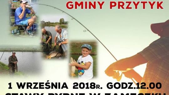 Przytyk. Zawody wędkarskie o Puchar Wójta