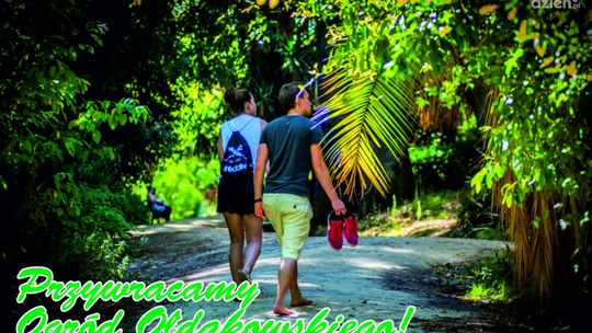 Przywróćmy ogród Ołdakowskiego! 