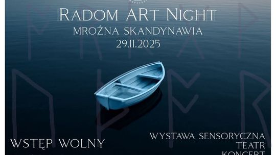 RADOM ART NIGHT – mroźna Skandynawia, wstęp wolny RADOM ART NIGHT – mroźna Skandynawia, wstęp wolny