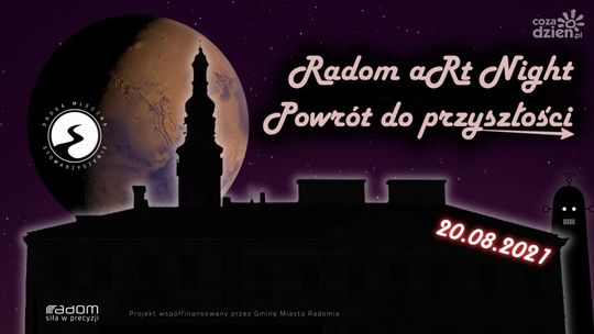 Radom aRt Night - Powrót do przyszłości