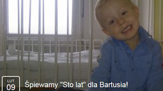 Radom śpiewa „Sto lat” dla Bartusia!