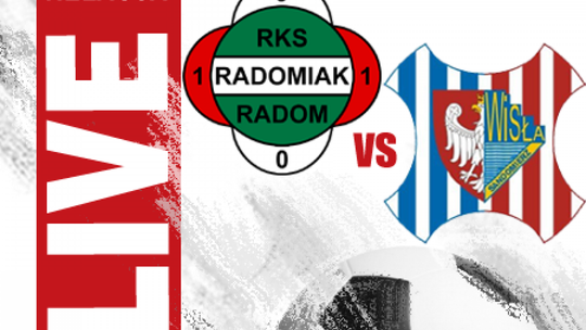 Radomiak Radom 0:0 Wisła Sandomierz (zapis relacji)