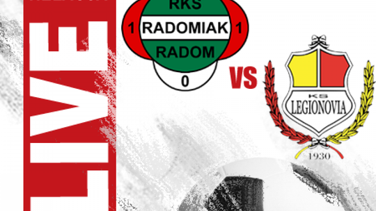 Radomiak Radom - Legionovia 2:2 (Zapis relacji)