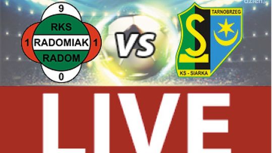 Radomiak Radom - Siarka Tarnobrzeg 1:0 (zapis relacji)
