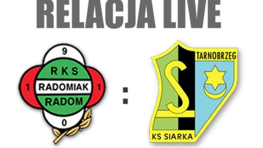 Radomiak - Siarka Tarnobrzeg 0:0. Zapis Relacji Live