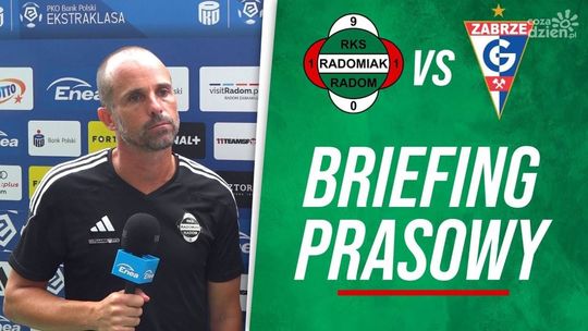 Radomiak TV: Briefing przed meczem z Górnikiem Zabrze