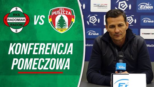 Radomiak TV: Konferencja po meczu z Puszczą Niepołomice
