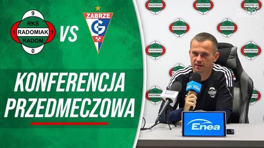Radomiak TV: Konferencja przed meczem z Górnikiem Zabrze Radomiak TV: Konferencja przed meczem z Górnikiem Zabrze