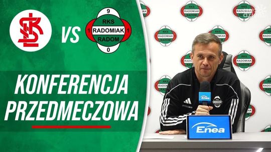 Radomiak TV: Konferencja przed meczem z ŁKS-em Łódź
