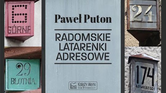Radomskie latarenki adresowe już dostępne
