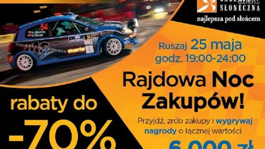 Rajdowa Noc Zakupów w Galerii Słonecznej