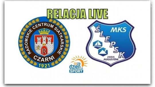RCS Czarni Radom 3:1 Ślepsk Suwałki (Zapis relacji LIVE)