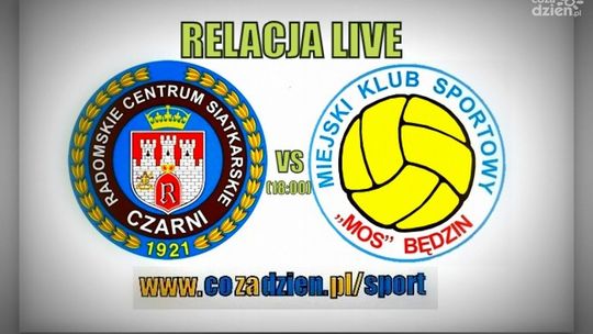RCS Czarni Radom 3:2 MKS Banimex Będzin (Zapis relacji Live)