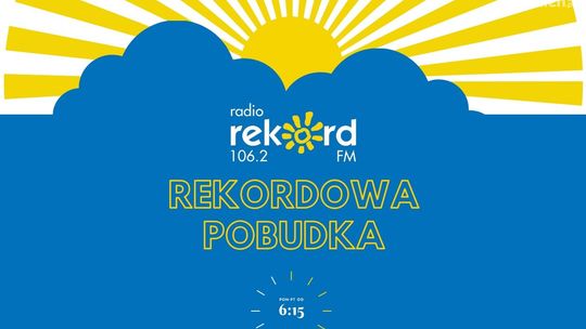 Rekordowa Pobudka! Rekordowa Pobudka!