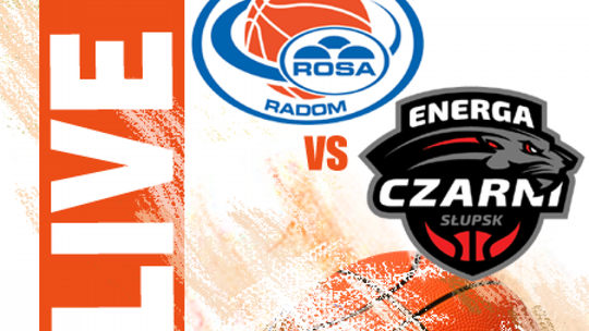 Rosa Radom 75:77 Energa Czarni Słupsk (zapis relacji)
