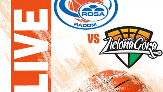 Rosa Radom 82:81 Stelmet Zielona Góra (zapis relacji)