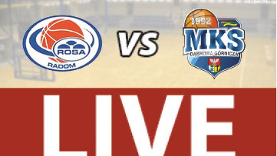 ROSA Radom - MKS Dąbrowa Górnicza 90:85 (zapis relacji LIVE)