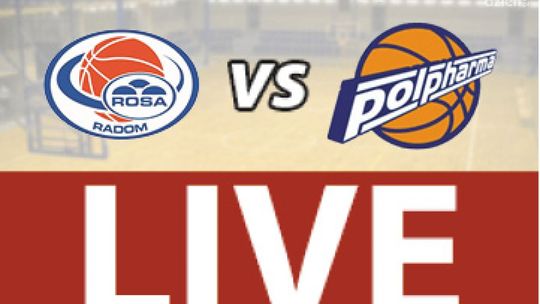 ROSA Radom - Polpharma Starogard 67:60 (zapis relacji LIVE)