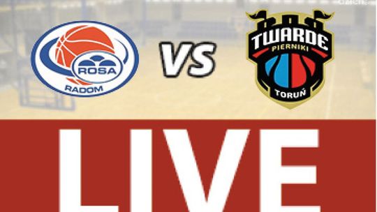 ROSA Radom - Polski Cukier Toruń 64:86 (zapis relacji)