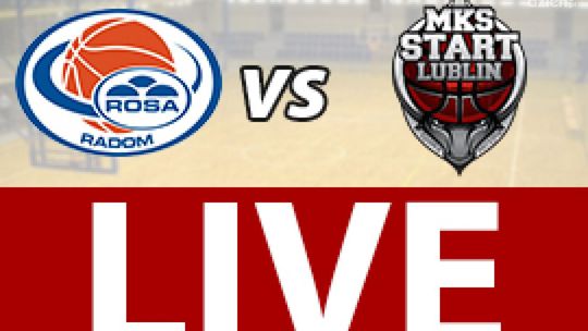 ROSA Radom - Start Lublin (zapis relacji) 94:47